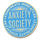 Anxiety society pin